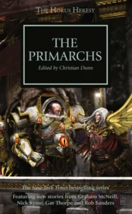 The Primarchs – Edited by Christian Dunn