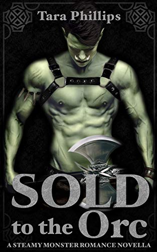 sold to the orc