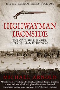 [Book Review] Highwayman: Ironside – Michael Arnold