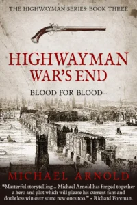 [Book Review] Highwayman: War\’s End – Michael Arnold