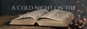 A Cold Night on the Westpool Docks